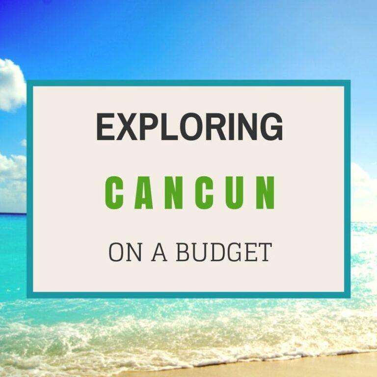 How To Travel To Cancun On A Budget?